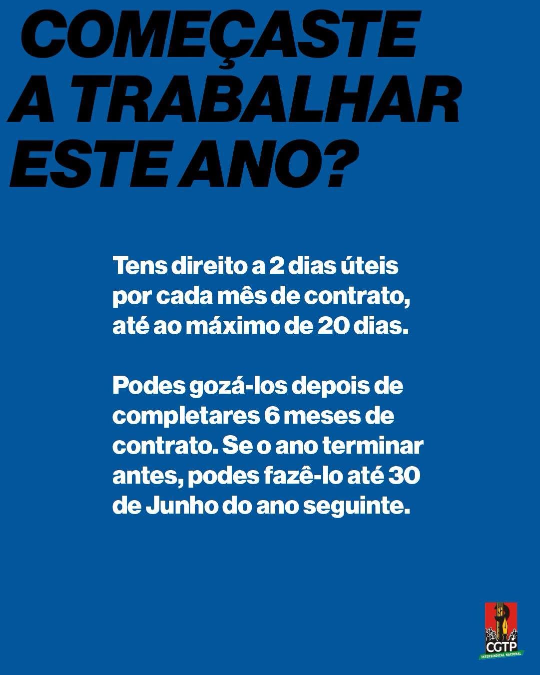 Começaste a trabalhar este ano?