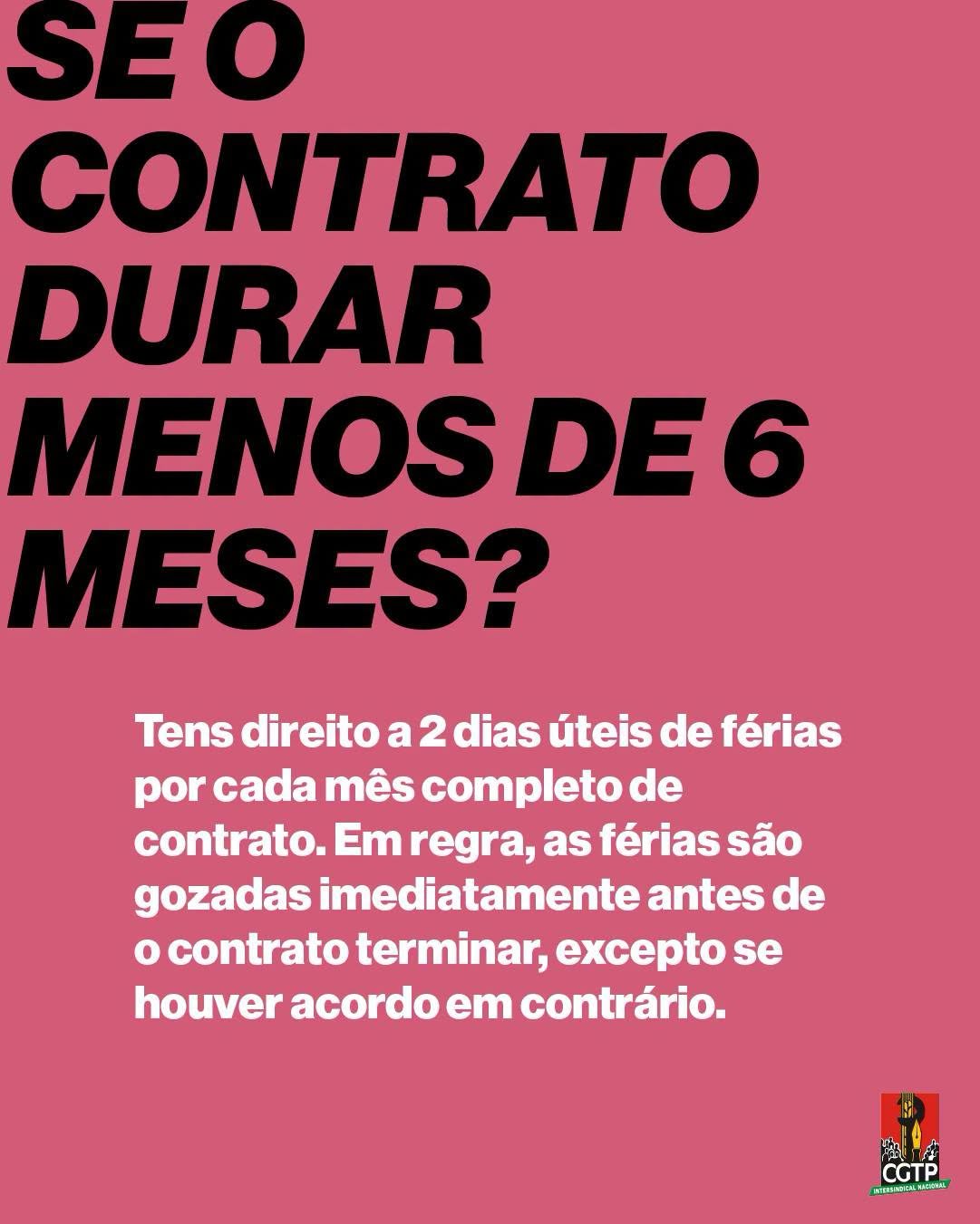 Se o contrato durar menos de 6 meses?