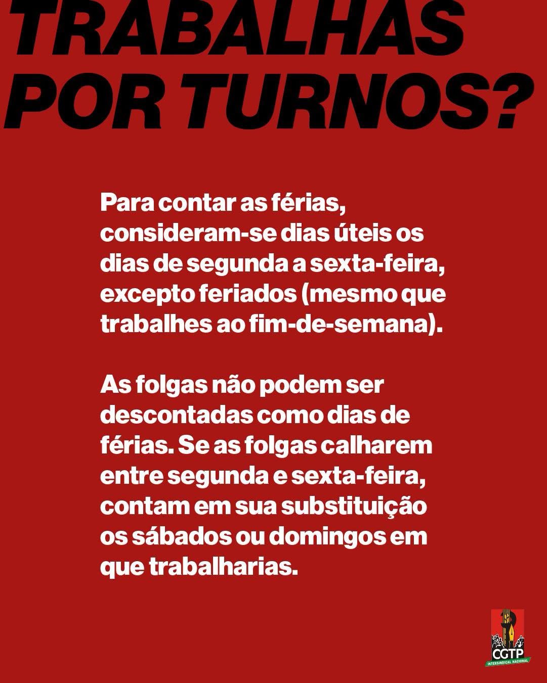 Trabalhas por turnos?